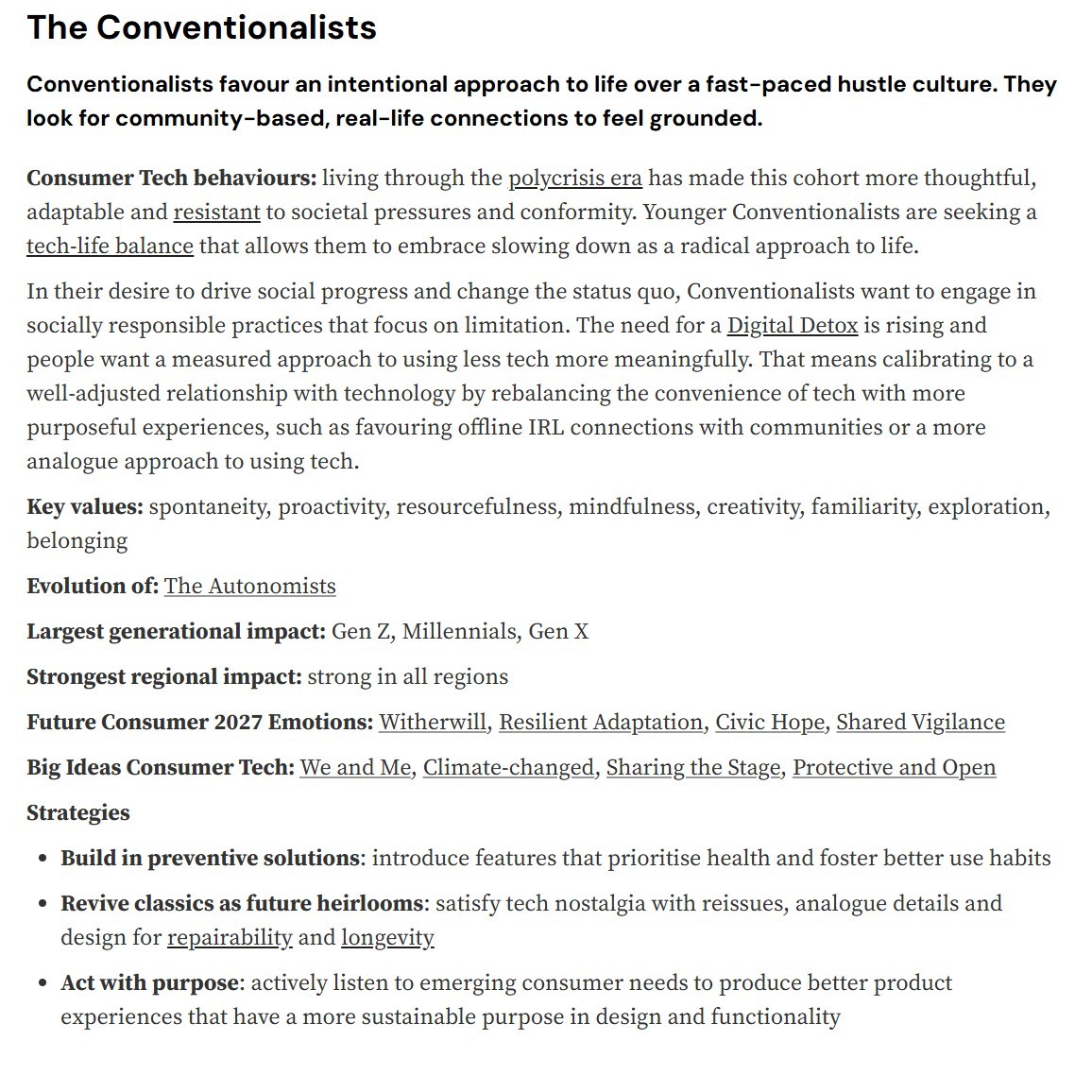 I found that my design concept aligns more closely with the needs of The Energisers and The New Independents.
